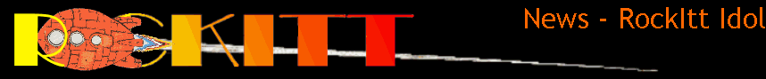 News - RockItt Idol